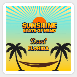 Doral Florida - Sunshine State of Mind Sticker